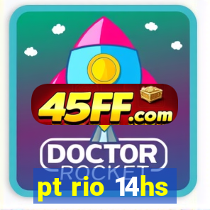 pt rio 14hs